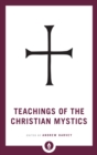 Image for Teachings of the Christian Mystics