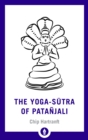 Image for The Yoga-Sutra of Patanjali : A New Translation with Commentary