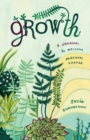Image for Growth : A Journal to Welcome Personal Change