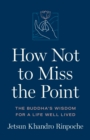 Image for How Not to Miss the Point