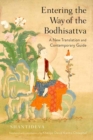Image for Entering the way of the Bodhisattva  : a new translation and contemporary guide