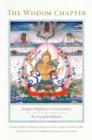 Image for The Wisdom Chapter : Jamgon Mipham&#39;s Commentary on the Ninth Chapter of The Way of the Bodhisattva