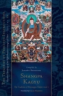 Image for Shangpa Kagyu: The Tradition of Khyungpo Naljor, Part One
