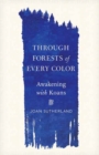 Image for Through Forests of Every Color