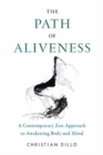 Image for The Path of Aliveness
