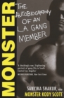 Image for Monster  : the autobiography of an LA gang member
