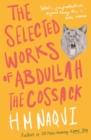 Image for The selected works of Abdullah the Cossack