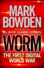 Image for Worm: the first digital world war
