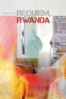 Image for Requiem, Rwanda