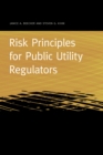 Image for Risk Principles for Public Utility Regulators