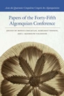 Image for Papers of the Forty-Fifth Algonquian Conference