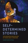 Image for Self-Determined Stories