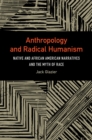 Image for Anthropology and Radical Humanism