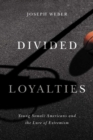 Image for Divided Loyalties