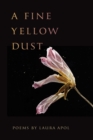 Image for A fine yellow dust