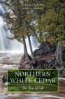 Image for Northern white-cedar  : the tree of life