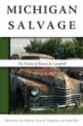 Image for Michigan salvage  : the fiction of Bonnie Jo Campbell