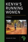Image for Kenya&#39;s Running Women
