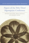 Image for Papers of the Fifty-Third Algonquian Conference / Actes du cinquante-troisieme Congres des Algonquinistes