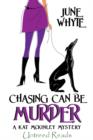 Image for Chasing Can Be Murder