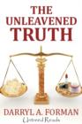 Image for Unleavened Truth