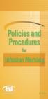 Image for Policies and Procedures for Infusion Nursing (4th Edition)