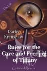 Image for Rules for the Care and Feeding of Tiffany