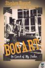 Image for Bogart: in search of my father