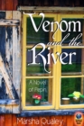 Image for Venom and the River