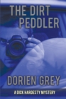 Image for The Dirt Peddler (A Dick Hardesty Mystery, #7)