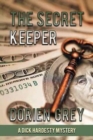 Image for The Secret Keeper (A Dick Hardesty Mystery, #13)