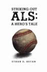 Image for Striking Out ALS