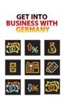 Image for Get Into Business With Germany