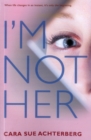 Image for I&#39;m Not Her
