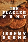 Image for The Flagler Hunt