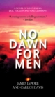 Image for No Dawn for Men