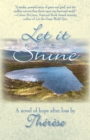 Image for Let it Shine : A novel of hope after loss