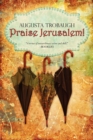 Image for Praise Jerusalem!