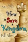 Image for How to Save a Kingdom