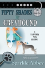 Image for Fifty Shades of Greyhound