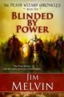 Image for Blinded By Power