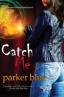 Image for Catch Me