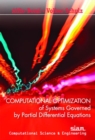 Image for Computational Optimization of Systems Governed by Partial Differential Equations