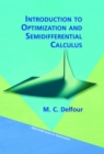 Image for Introduction to Optimization and Semidifferential Calculus