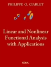 Image for Linear and Nonlinear Functional Analysis with Applications