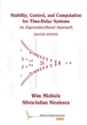 Image for Stability, Control, and Computation for Time-Delay Systems