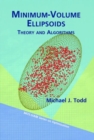 Image for Minimum-Volume Ellipsoids : Theory and Algorithms