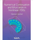 Image for Numerical Continuation and Bifurcation in Nonlinear PDEs