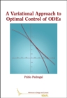 Image for A variational approach to optimal control of ODEs
