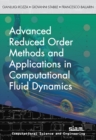 Image for Advanced reduced order methods and applications in computational fluid dynamics